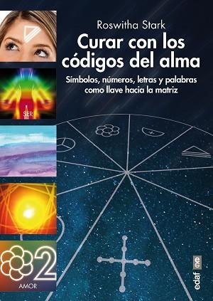 CURAR CON LOS CODIGOS DEL ALMA | 9788441436695 | STARK, ROSWHITA | Llibres Parcir | Llibreria Parcir | Llibreria online de Manresa | Comprar llibres en català i castellà online