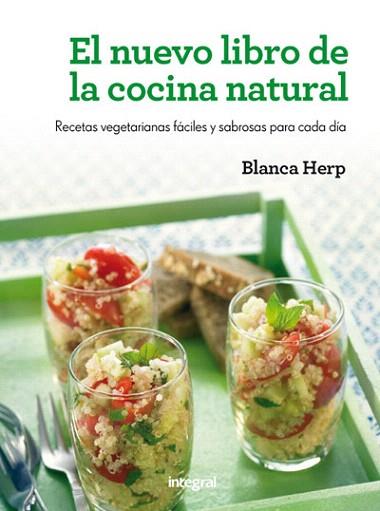 El libro de la cocina natural | 9788415541479 | REVISTA INTEGRAL, REDACCIÓN | Llibres Parcir | Llibreria Parcir | Llibreria online de Manresa | Comprar llibres en català i castellà online