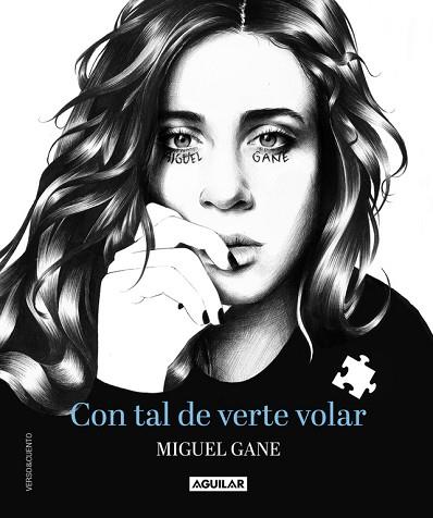 CON TAL DE VERTE VOLAR | 9788403516540 | GANE, MIGUEL | Llibres Parcir | Librería Parcir | Librería online de Manresa | Comprar libros en catalán y castellano online