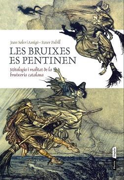 LES BRUIXES ES PENTINEN | 9788498092950 | JOAN SOLER I AMIGÓ/ROSER PUBILL I PORTA | Llibres Parcir | Llibreria Parcir | Llibreria online de Manresa | Comprar llibres en català i castellà online