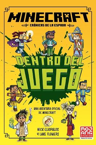 MINECRAFT OFICIAL: DENTRO DEL JUEGO (CRÓNICAS DE LA ESPADA, LIBRO 1) | 9788410646049 | ELIOPULOS, NICK | Llibres Parcir | Llibreria Parcir | Llibreria online de Manresa | Comprar llibres en català i castellà online