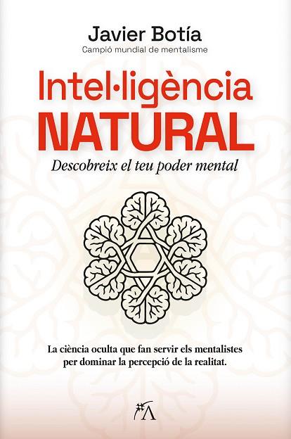 INTEL·LIGÈNCIA NATURAL | 9788410354845 | JAVIER BOTÍA | Llibres Parcir | Llibreria Parcir | Llibreria online de Manresa | Comprar llibres en català i castellà online