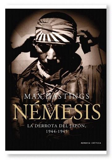 NEMESIS Derrota de Japon | 9788498922684 | HASTINGS MAX | Llibres Parcir | Librería Parcir | Librería online de Manresa | Comprar libros en catalán y castellano online