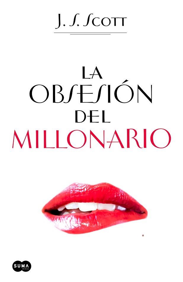 LA OBSESIÓN DEL MILLONARIO | 9788483656631 | SCOTT, J. S. | Llibres Parcir | Llibreria Parcir | Llibreria online de Manresa | Comprar llibres en català i castellà online