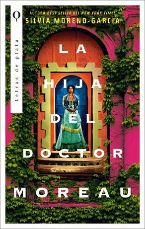 LA HIJA DEL DOCTOR MOREAU | 9788492919307 | MORENO-GARCÍA, SILVIA | Llibres Parcir | Librería Parcir | Librería online de Manresa | Comprar libros en catalán y castellano online