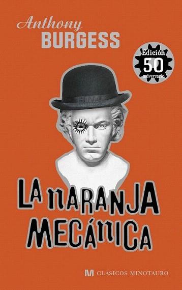 La naranja mecánica | 9788445000878 | Anthony Burgess | Llibres Parcir | Librería Parcir | Librería online de Manresa | Comprar libros en catalán y castellano online