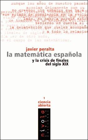 LA MATEMATICA ESPAÑOLA | 9788493071974 | PERALTA | Llibres Parcir | Librería Parcir | Librería online de Manresa | Comprar libros en catalán y castellano online