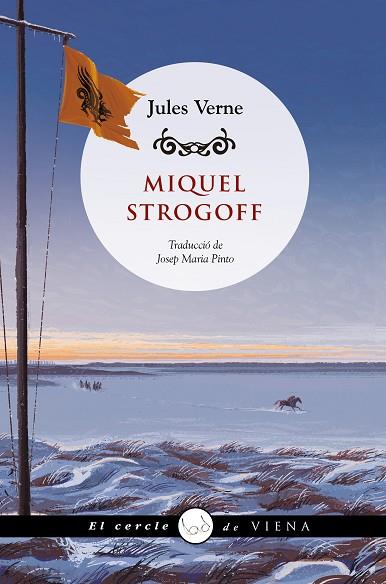 MIQUEL STROGOFF | 9788419474216 | VERNE, JULES | Llibres Parcir | Llibreria Parcir | Llibreria online de Manresa | Comprar llibres en català i castellà online