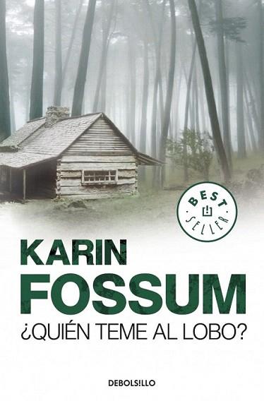 QUIEN TEME AL HOMBRE LOBO ? debolsillo | 9788499086576 | KARIN FOSSUM | Llibres Parcir | Librería Parcir | Librería online de Manresa | Comprar libros en catalán y castellano online