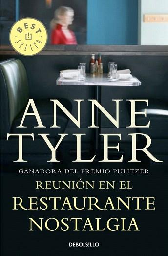 REUNIÓN EN EL RESTAURANTE NOSTALGIA | 9788490322109 | TYLER,ANNE | Llibres Parcir | Librería Parcir | Librería online de Manresa | Comprar libros en catalán y castellano online