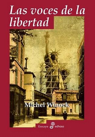 LAS VOCES DE LA LIBERTAD | 9788435026420 | WINOCK MICHAEL | Llibres Parcir | Llibreria Parcir | Llibreria online de Manresa | Comprar llibres en català i castellà online