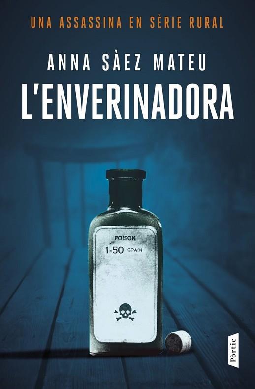 L'ENVERINADORA | 9788498095982 | SÀEZ MATEU, ANNA | Llibres Parcir | Librería Parcir | Librería online de Manresa | Comprar libros en catalán y castellano online
