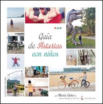 GUÍA DE ASTURIAS CON NIÑOS | 9788484597315 | CAÑAL GARCÍA , MARÍA | Llibres Parcir | Llibreria Parcir | Llibreria online de Manresa | Comprar llibres en català i castellà online