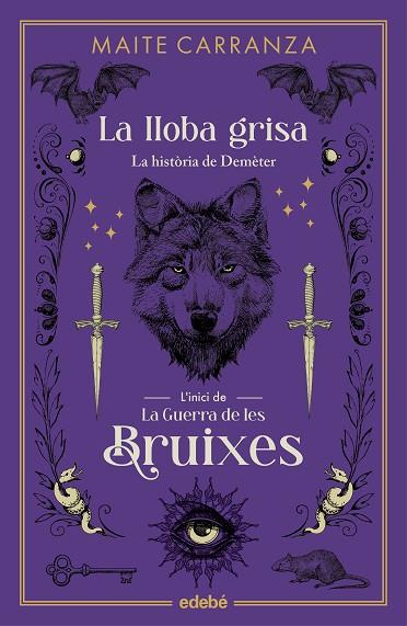 LA LLOBA GRISA | 9788468358581 | CARRANZA I GIL DOLZ DEL CASTELLAR, MAITE | Llibres Parcir | Librería Parcir | Librería online de Manresa | Comprar libros en catalán y castellano online