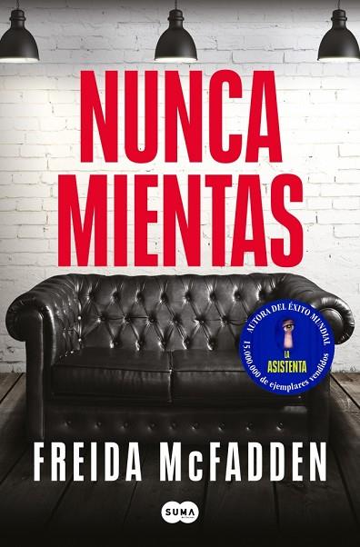 NUNCA MIENTAS | 9788410257818 | MCFADDEN, FREIDA | Llibres Parcir | Llibreria Parcir | Llibreria online de Manresa | Comprar llibres en català i castellà online