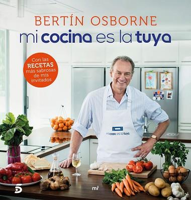 MI COCINA ES LA TUYA | 9788427042933 | MEDIASET ESPAÑA COMUNICACIÓN | Llibres Parcir | Llibreria Parcir | Llibreria online de Manresa | Comprar llibres en català i castellà online
