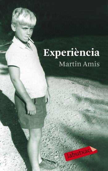 EXPERIENCIA labutxaca | 9788499301136 | MARTIN AMIS | Llibres Parcir | Librería Parcir | Librería online de Manresa | Comprar libros en catalán y castellano online