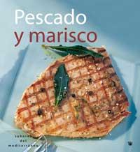 PESCADO Y MARISCO | 9788478714148 | Llibres Parcir | Librería Parcir | Librería online de Manresa | Comprar libros en catalán y castellano online