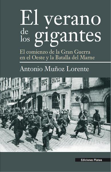 EL VERANO DE LOS GIGANTES | 9788494288401 | ANTONIO MUÑOZ LORENTE | Llibres Parcir | Librería Parcir | Librería online de Manresa | Comprar libros en catalán y castellano online