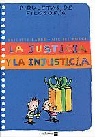 LA JUSTICIA Y LA INJUSTICIA | 9788434890480 | LABBE | Llibres Parcir | Librería Parcir | Librería online de Manresa | Comprar libros en catalán y castellano online