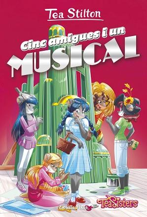 CINC AMIGUES I UN MUSICAL | 9788418135132 | STILTON, TEA | Llibres Parcir | Librería Parcir | Librería online de Manresa | Comprar libros en catalán y castellano online
