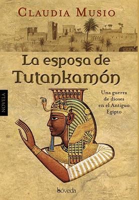 LA ESPOSA DE TUTANKAMÓN | 9788415497257 | MUSIO, CLAUDIA | Llibres Parcir | Librería Parcir | Librería online de Manresa | Comprar libros en catalán y castellano online