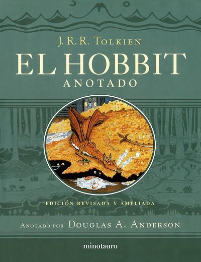 EL HOBBIT (EDICIÓN REVISADA,ANOTADA E ILUSTRADA) | 9788445013533 | TOLKIEN, J. R. R. | Llibres Parcir | Librería Parcir | Librería online de Manresa | Comprar libros en catalán y castellano online