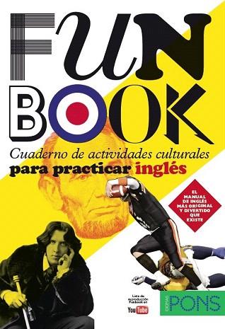 FUNBOOK. CUADERNO DE ACTIVIDADES CULTURALES PARA PRACTICAR INGLÉS | 9788484432913 | VARIOS AUTORES | Llibres Parcir | Librería Parcir | Librería online de Manresa | Comprar libros en catalán y castellano online