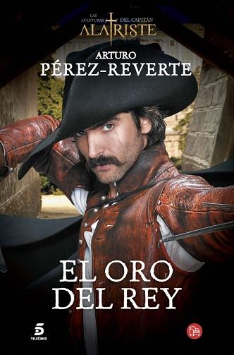 EL ORO DEL REY | 9788466328470 | PEREZ-REVERTE,ARTURO | Llibres Parcir | Librería Parcir | Librería online de Manresa | Comprar libros en catalán y castellano online