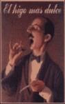 HIGO MAS DULCE, EL | 9789681646196 | VAN ALLSBURG, CHRIS | Llibres Parcir | Llibreria Parcir | Llibreria online de Manresa | Comprar llibres en català i castellà online
