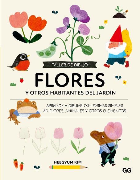 TALLER DE DIBUJO. FLORES | 9788425236068 | KIM, HEEGYUM | Llibres Parcir | Librería Parcir | Librería online de Manresa | Comprar libros en catalán y castellano online