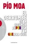 El derrumbe de la segunda república y la guerra civil | 9788499200378 | Pío Moa | Llibres Parcir | Librería Parcir | Librería online de Manresa | Comprar libros en catalán y castellano online