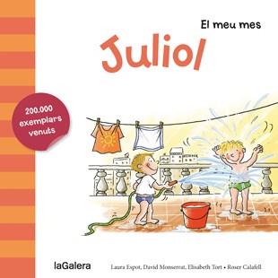 EL MEU MES : JULIOL | 9788424655785 | ESPOT, LAURA/MONSERRAT, DAVID/TORT, ELISABETH | Llibres Parcir | Librería Parcir | Librería online de Manresa | Comprar libros en catalán y castellano online