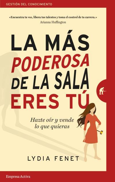 LA MÁS PODEROSA DE LA SALA ERES TÚ | 9788416997145 | FENET, LYDIA | Llibres Parcir | Librería Parcir | Librería online de Manresa | Comprar libros en catalán y castellano online