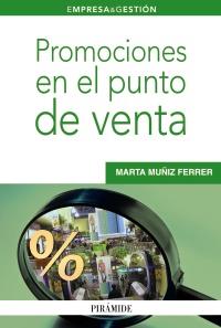 Promociones en el punto de venta | 9788436826692 | Muñiz, Marta | Llibres Parcir | Llibreria Parcir | Llibreria online de Manresa | Comprar llibres en català i castellà online