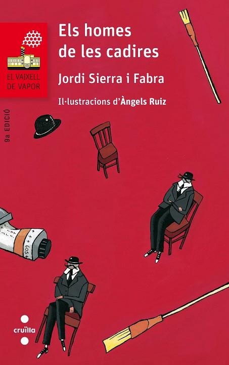 C-VVV.100 ELS HOMES DE LES CADIRES | 9788466140256 | SIERRA I FABRA, JORDI | Llibres Parcir | Librería Parcir | Librería online de Manresa | Comprar libros en catalán y castellano online