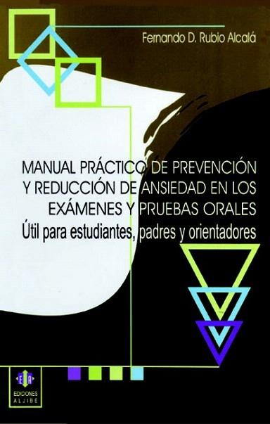 MAN PRACT PREV REDUCC ANSIEDAD EXAMENES PRUEBAS ORALES | 9788497001663 | RUBIO FERNANDO D | Llibres Parcir | Llibreria Parcir | Llibreria online de Manresa | Comprar llibres en català i castellà online