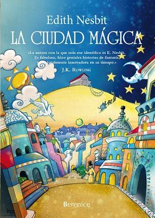 LA CIUDAD MÁGICA | 9788415441540 | NESBIT, EDITH | Llibres Parcir | Llibreria Parcir | Llibreria online de Manresa | Comprar llibres en català i castellà online