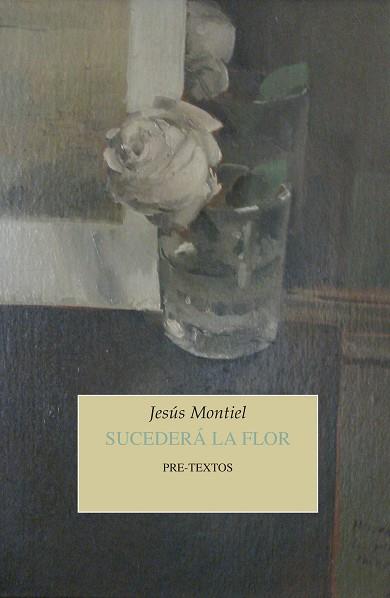 SUCEDERÁ LA FLOR | 9788417143428 | MONTIEL, JESÚS | Llibres Parcir | Llibreria Parcir | Llibreria online de Manresa | Comprar llibres en català i castellà online