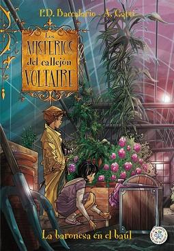 LOS  MISTERIOS DEL CALLEJON VOLTAIRE. LA BARONESA EN EL BAÚL | 9788427133839 | BACCALARIO, PIERDOMENICO | Llibres Parcir | Llibreria Parcir | Llibreria online de Manresa | Comprar llibres en català i castellà online