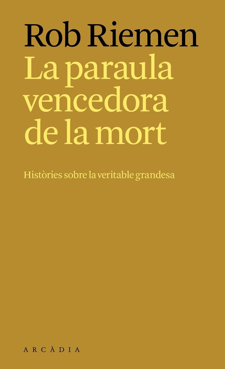 LA PARAULA VENCEDORA DE LA MORT | 9788412876697 | RIEMEN, ROB | Llibres Parcir | Llibreria Parcir | Llibreria online de Manresa | Comprar llibres en català i castellà online