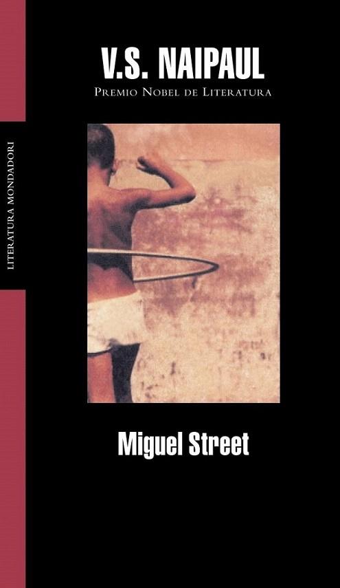 MIGUEL STREET | 9788439710509 | VS NAIPUL | Llibres Parcir | Librería Parcir | Librería online de Manresa | Comprar libros en catalán y castellano online