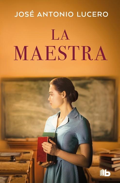 LA MAESTRA | 9788410381919 | LUCERO, JOSÉ ANTONIO | Llibres Parcir | Llibreria Parcir | Llibreria online de Manresa | Comprar llibres en català i castellà online