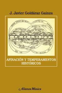 AFINACION Y TEMPERAMENTOS HISTORICOS | 9788420665467 | GOLDARAZ | Llibres Parcir | Llibreria Parcir | Llibreria online de Manresa | Comprar llibres en català i castellà online
