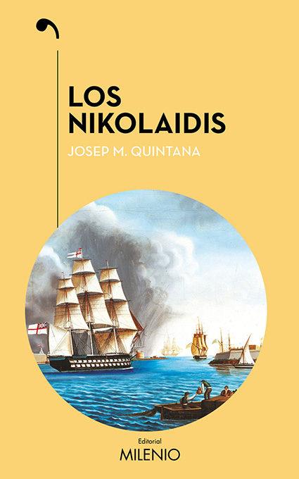 LOS NIKOLAIDIS | 9788497437622 | QUINTANA PETRUS, JOSEP MARIA | Llibres Parcir | Llibreria Parcir | Llibreria online de Manresa | Comprar llibres en català i castellà online