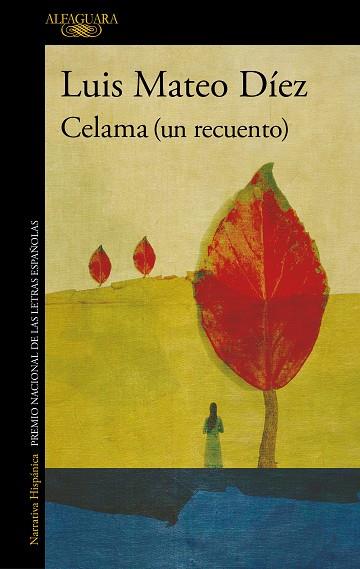 CELAMA (UN RECUENTO) | 9788420462066 | DÍEZ, LUIS MATEO | Llibres Parcir | Llibreria Parcir | Llibreria online de Manresa | Comprar llibres en català i castellà online