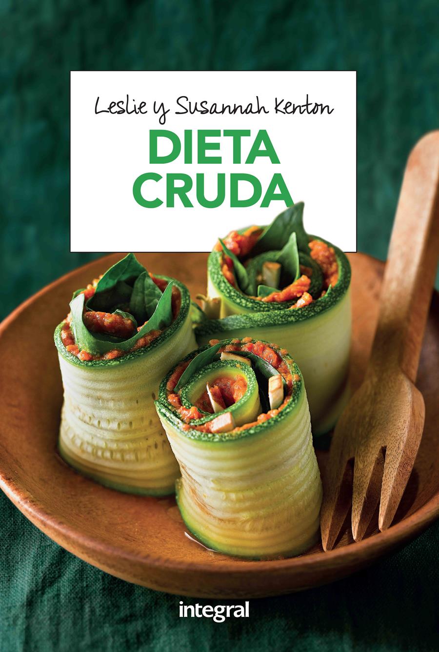 DIETA CRUDA | 9788491180791 | KENTON , LESLIE | Llibres Parcir | Llibreria Parcir | Llibreria online de Manresa | Comprar llibres en català i castellà online