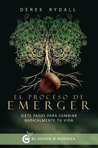 EL PROCESO DE EMERGER | 9788494484728 | RYDALL, DEREK | Llibres Parcir | Librería Parcir | Librería online de Manresa | Comprar libros en catalán y castellano online