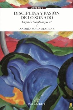 (I).DISCIPLINA Y PASIÓN DE LO SOÑADO | 9788483594360 | SORIA OLMEDO, ANDRES | Llibres Parcir | Librería Parcir | Librería online de Manresa | Comprar libros en catalán y castellano online