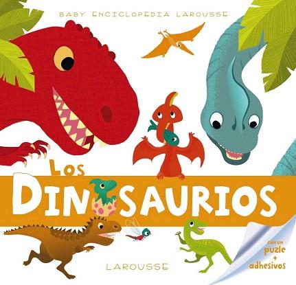 BABY ENCICLOPEDIA. LOS DINOSAURIOS | 9788415785385 | LAROUSSE EDITORIAL | Llibres Parcir | Librería Parcir | Librería online de Manresa | Comprar libros en catalán y castellano online